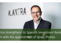 Alantra strengthens its Spanish Investment Banking team with the appointment of Ignasi Portals as Managind Director based in Barcelona