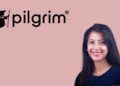 Pilgrim Appoints Shreya Kejriwal as Vice President of HR