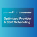 PerfectServe® and TeamBuilder Forge Partnership to Revolutionize Medical Group Scheduling