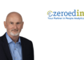 ZeroedIn Technologies Appoints Jim Gill as Chief Executive Officer
