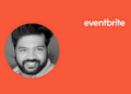 Raghavan Vallinayagam is Eventbrite’s new HR Head for India and Global Engineering HRBP Director