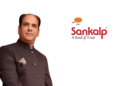Sumeet Kohli Joins Sankalp Group as Chief Executive Officer - Projects & Properties
