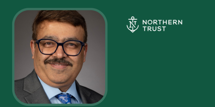 CK Taneja Starts New Role as Senior Vice President of Transformation and Innovation (Hedge Fund Services) at Northern Trust
