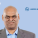 Alok Agarwala Appointed as Group CIO at Larsen & Toubro