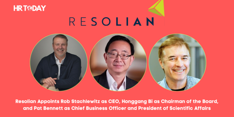 Resolian Announces New Leadership: Rob Stachlewitz as CEO, Honggang Bi as Chairman, and Pat Bennett as Chief Business Officer and President of Scientific Affairs