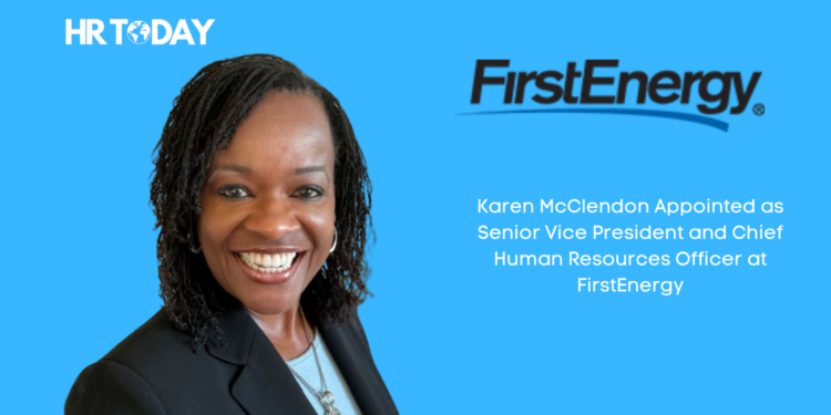 Karen McClendon Appointed as Senior Vice President and Chief Human Resources Officer at FirstEnergy