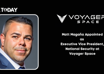 Matt Magaña Appointed as Executive Vice President, National Security at Voyager Space