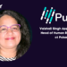 Vaishali Singh Appointed as Head of Human Resources at Pulse
