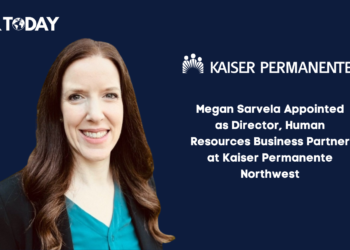 Megan Sarvela Appointed as Director, Human Resources Business Partner at Kaiser Permanente Northwest