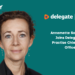 Annemette Sonderkaer Joins Delegate as Practise Chief People Officer