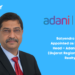 Satyendra Gaur Appointed as Business Head – Adani Realty (Gujarat Region) at Adani Realty