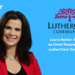 Laura Hunter Appointed as Chief People Officer at LutherCare Communities
