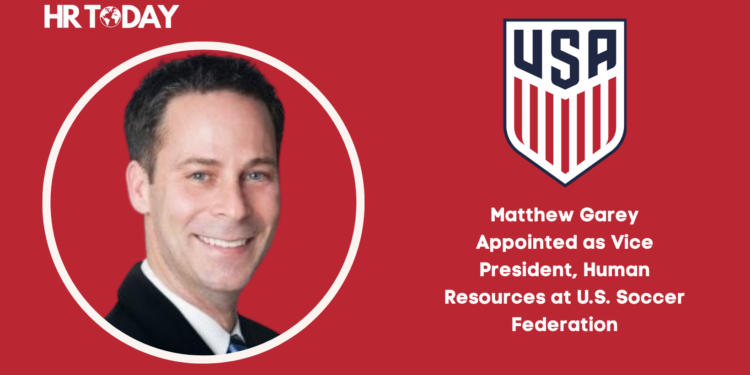 Matthew Garey Appointed as Vice President, Human Resources at U.S. Soccer Federation