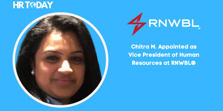 Chitra M. Appointed as Vice President of Human Resources at RNWBL®