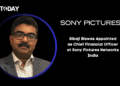 Sibaji Biswas Appointed as Chief Financial Officer at Sony Pictures Networks India