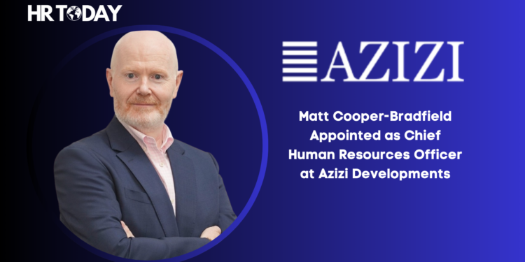 Matt Cooper-Bradfield Appointed as Chief Human Resources Officer at Azizi Developments