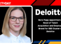 Nora Papp Appointed as Head of Talent Acquisition and Employer Brand for SEE Cluster at Deloitte