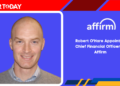 Robert O'Hare Appointed Chief Financial Officer at Affirm