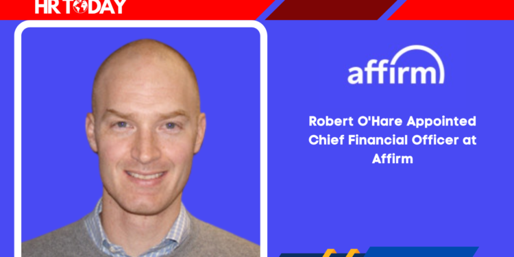Robert O'Hare Appointed Chief Financial Officer at Affirm