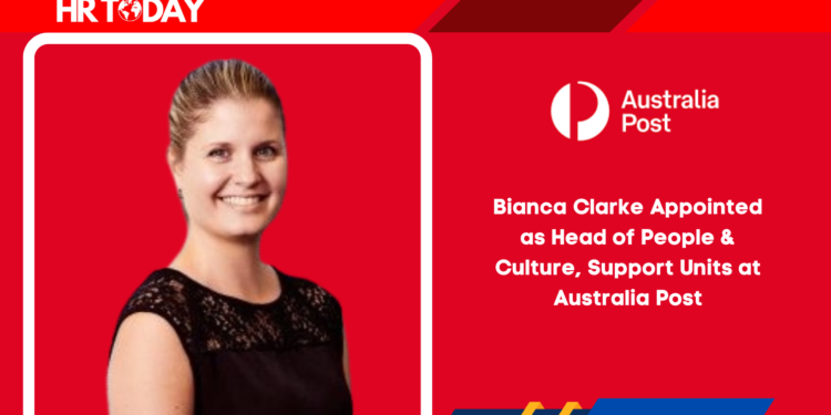 Bianca Clarke Appointed as Head of People & Culture, Support Units at Australia Post