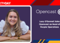 Lucy O'Donnell Joins Opencast as Head of People Operations