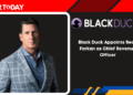 Black Duck Appoints Sean Forkan as Chief Revenue Officer