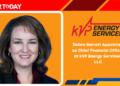 Debra Sarratt Appointed as Chief Financial Officer at kVP Energy Services, LLC