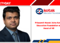 Prisoomit Nayak Joins Kotak Education Foundation as Head of HR