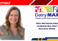 Dairy MAX Names Keira Lombardo New Chief Executive Officer