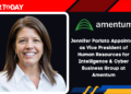 Jennifer Parlato Appointed as Vice President of Human Resources for Intelligence & Cyber Business Group at Amentum