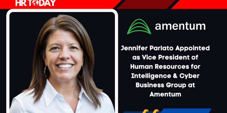 Jennifer Parlato Appointed as Vice President of Human Resources for Intelligence & Cyber Business Group at Amentum