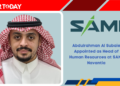 Abdulrahman Al Subaie Appointed as Head of Human Resources at SAMI Navantia