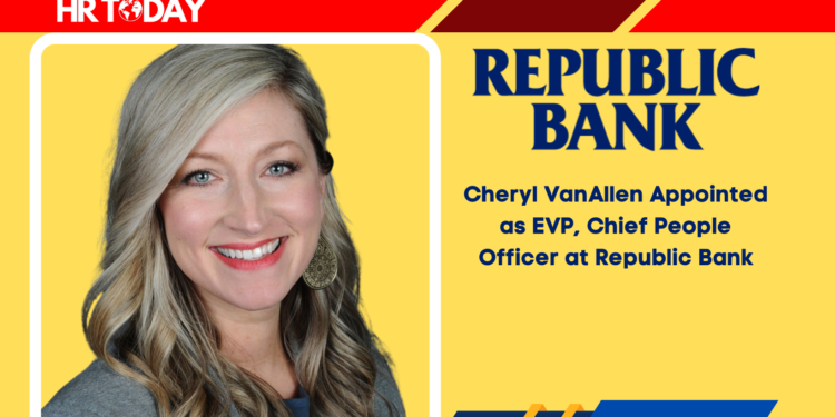 Cheryl VanAllen Appointed as EVP, Chief People Officer at Republic Bank