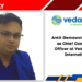 Ankit Gemawat Appointed as Chief Commercial Officer at Vedanta Zinc International