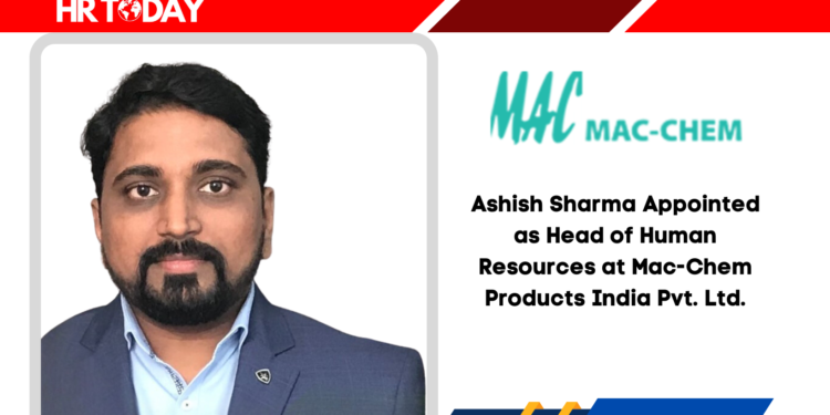 Ashish Sharma Appointed as Head of Human Resources at Mac-Chem Products India Pvt. Ltd.