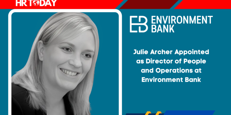 Julie Archer Appointed as Director of People and Operations at Environment Bank
