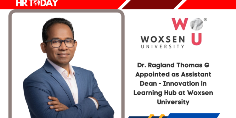 Dr. Ragland Thomas G Appointed as Assistant Dean - Innovation in Learning Hub at Woxsen University