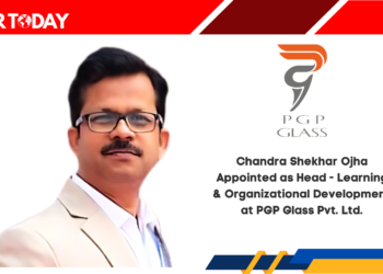 Chandra Shekhar Ojha Appointed as Head - Learning & Organizational Development at PGP Glass Pvt. Ltd.