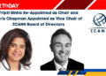 Tripti Sinha Re-Appointed as Chair and Chris Chapman Appointed as Vice Chair of ICANN Board of Directors