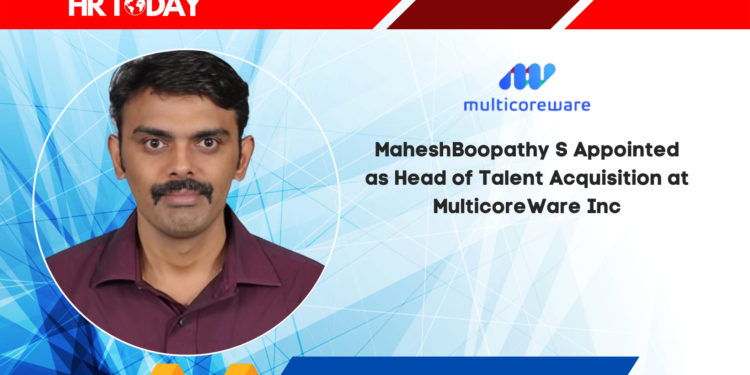 MaheshBoopathy S Appointed as Head of Talent Acquisition at MulticoreWare Inc