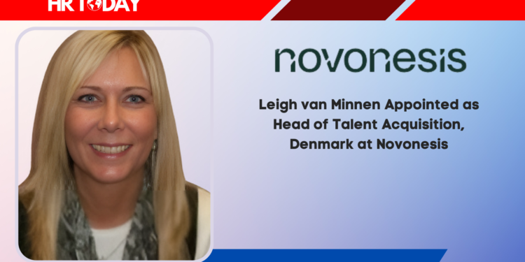 Leigh van Minnen Appointed as Head of Talent Acquisition, Denmark at Novonesis