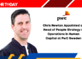 Chris Newton Appointed as Head of People Strategy & Operations in Human Capital at PwC Sweden