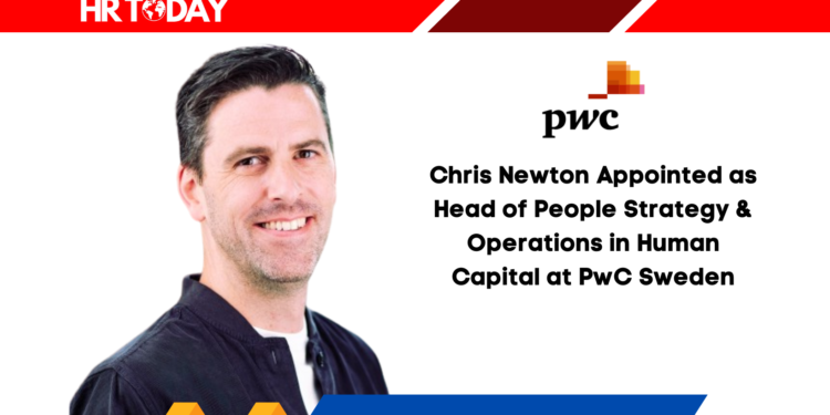 Chris Newton Appointed as Head of People Strategy & Operations in Human Capital at PwC Sweden