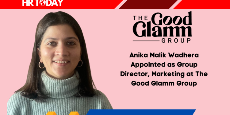 Anika Malik Wadhera Appointed as Group Director, Marketing at The Good Glamm Group