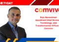 Raja Mansukhani Appointed Chief Strategy, Technology, and Transformation Officer at Comviva