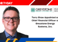 Terry Shaw Appointed as Chief Financial Officer at Greystone Energy Systems, Inc.