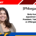 Emily Kunsman Appointed as Vice President, Talent Advisor at JPMorgan Chase