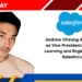Andrew Cheung Appointed as Vice President, Machine Learning and Engineering at Salesforce