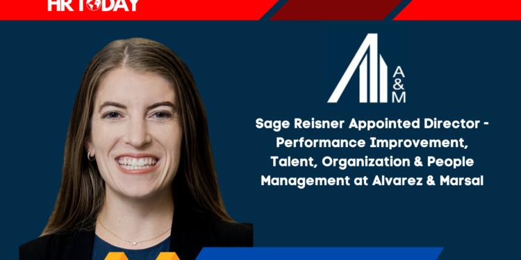 Sage Reisner Appointed Director - Performance Improvement, Talent, Organization & People Management at Alvarez & Marsal