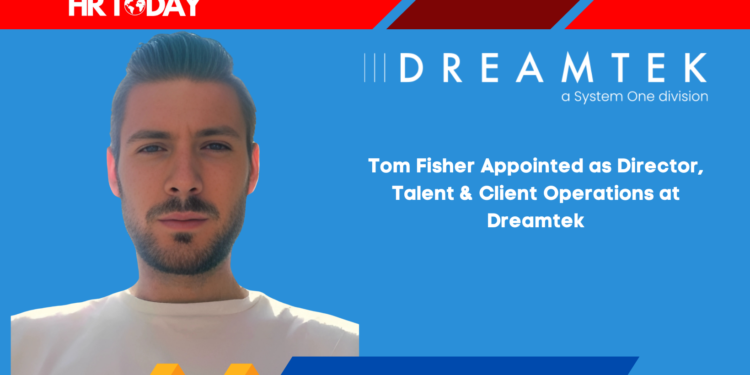 Tom Fisher Appointed as Director, Talent & Client Operations at Dreamtek